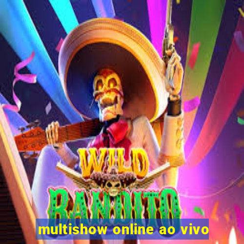 multishow online ao vivo